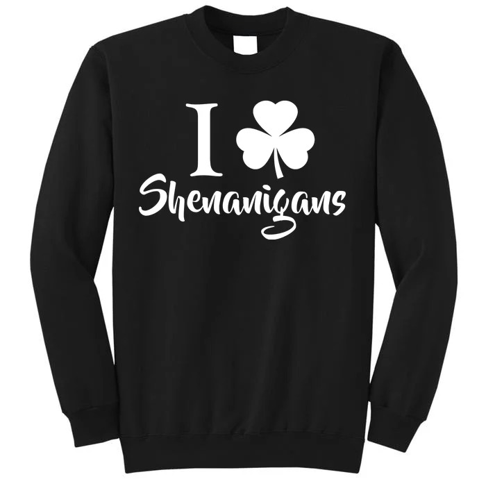 I Clover Shenanigans Irish Shamrock Sweatshirt